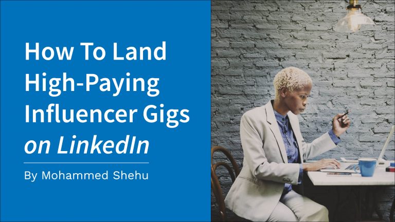 How to land paid influencer gigs on LinkedIn